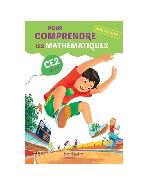 Pour comprendre les mathématiques CE2 - Manuel élève - Ed. 2015