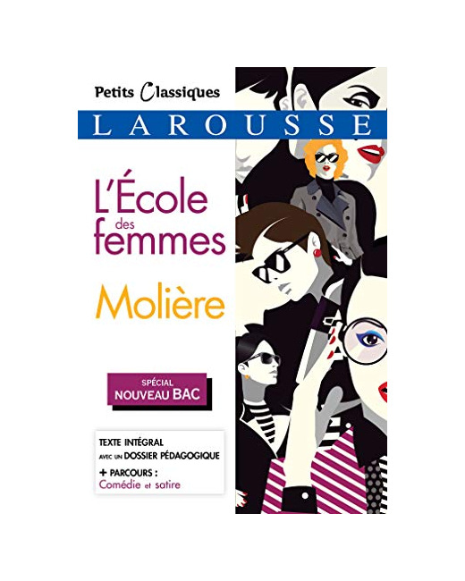 L'École des femmes (Spécial Bac)