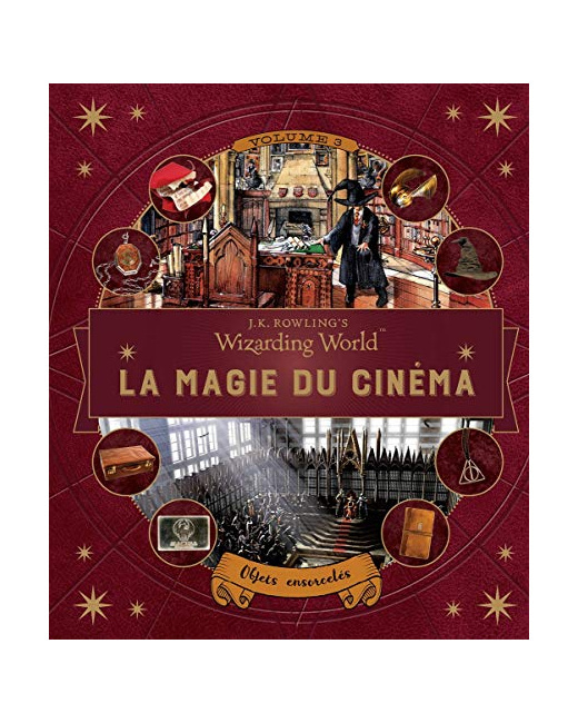 Livre Harry Potter/Animaux Fantastiques - La Magie Du Cinema 3 : O