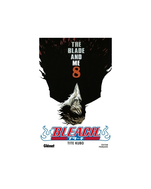 Bleach - Tome 08 - The blade and me