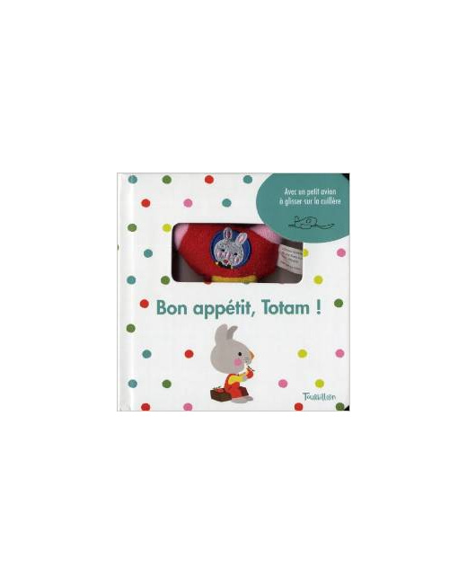 Bon appétit, Totam !