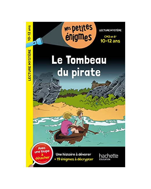 Le Tombeau du pirate - CM2 et 6e - Cahier de vacances 2023