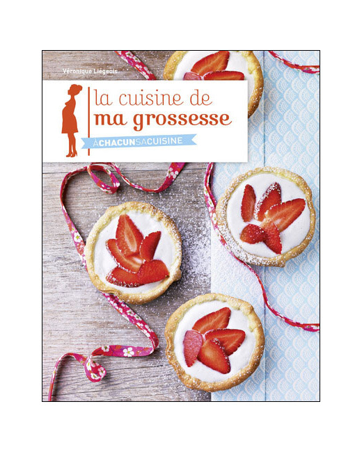 Livre La cuisine de ma grossesse