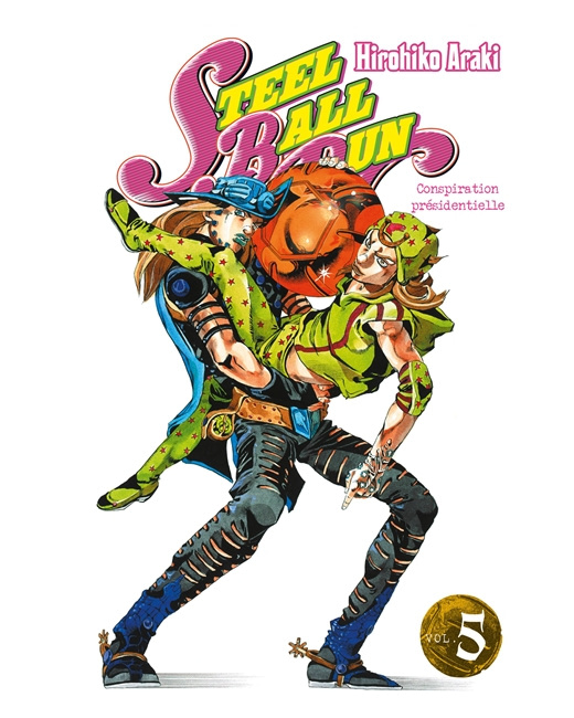 Jojo's - Steel Ball Run Tome 5
