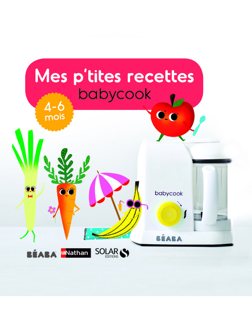 Mes Ptites recettes 4-6 mois