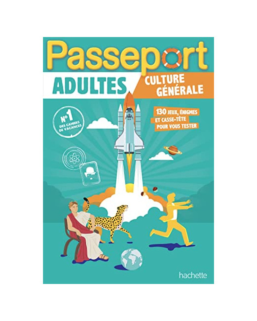 Passeport Adultes Culture générale - Cahier de vacances 2023
