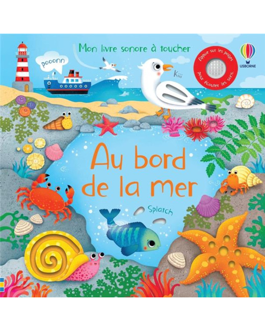 Mon Livre Sonore À Toucher - Au Bord De La Mer