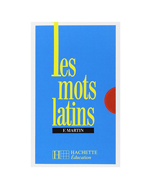 Les mots latins - 6e à 3e - Livre de l'élève - Edition 1977