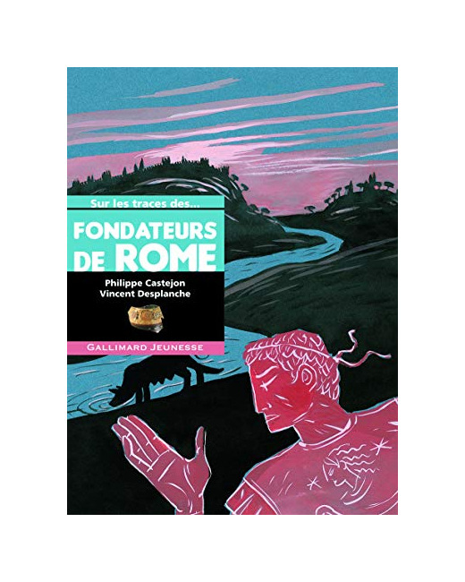 Livre Sur Les Traces Des Fondateurs De Rome