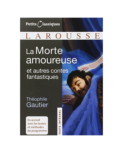 La Morte amoureuse et autres contes fantastiques