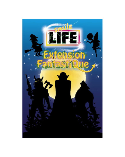 Smile life - Extension fantastique