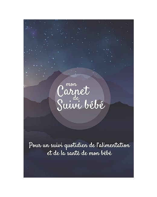 Mon carnet de suivi Bébé