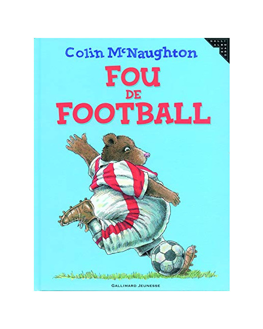 Livre Fou De Football - A Partir De 4 Ans