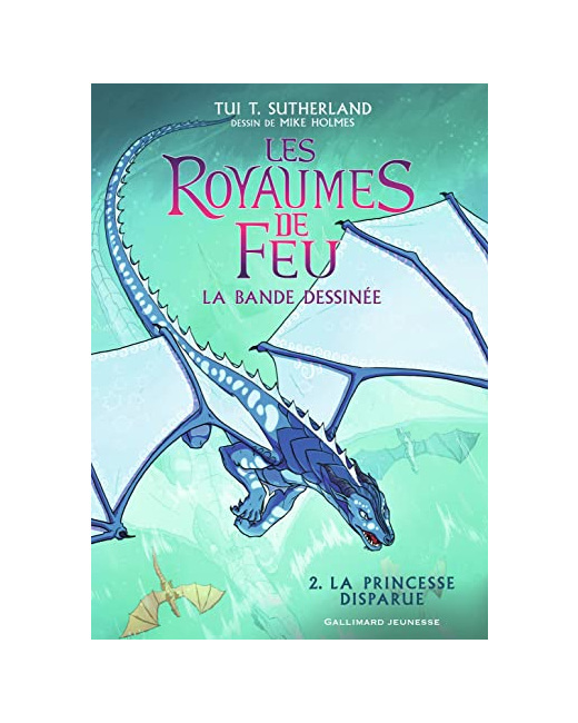 Livre Les Royaumes De Feu En Bande Dessinee - 2 La Princesse Dispa