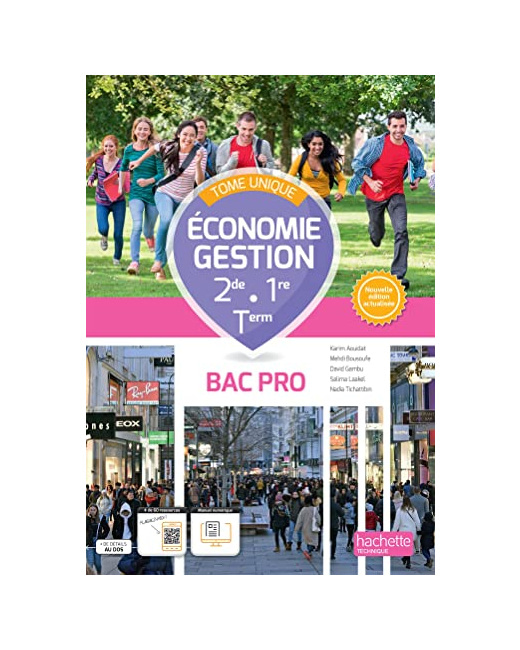 Économie - Gestion 2de 1re Term Bac Pro tome unique - Livre élève Ed. 2023