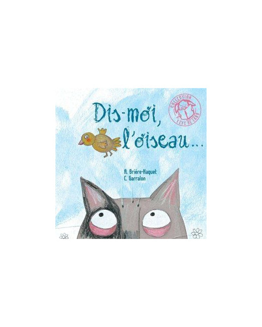 Livre enfant Dis-moi l'oiseau