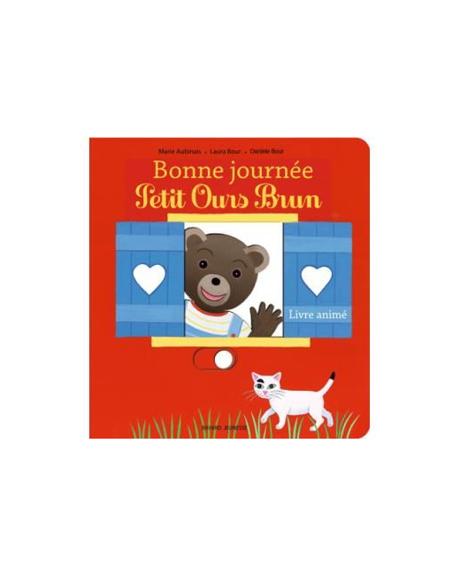 Petit Ours Brun : Bonne journée
