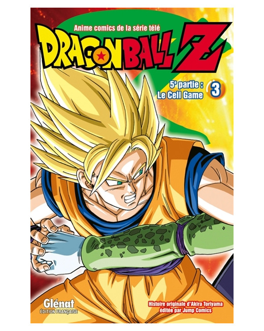 Dragon Ball Z - 5e partie - Tome 3 - Cell Game