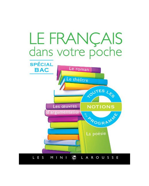 Le français dans votre poche - Spécial bac