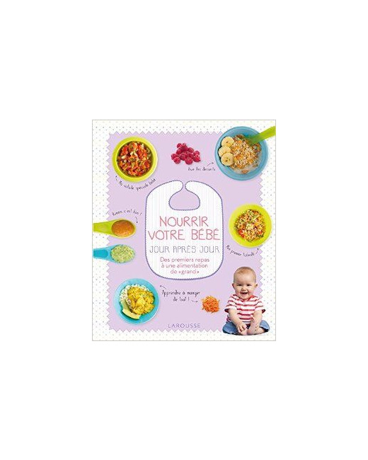 Nourrir votre bébé jour après jour