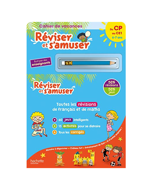 Réviser et s'amuser - Du CP au CE1 (6-7 ans) - Cahier de vacances 2023