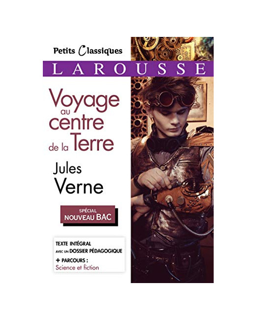Voyage au centre de la terre (Spécial Bac)