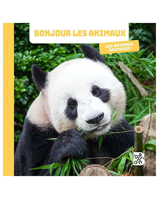 Livre Bonjour les animaux - Les animaux sauvages