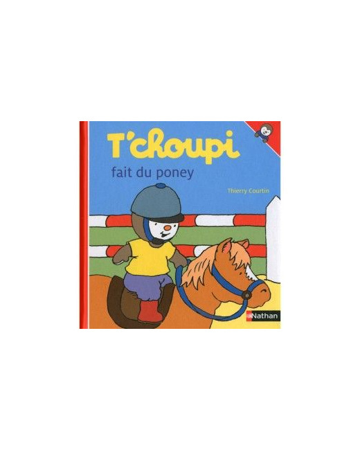Livre T'choupi fait du poney