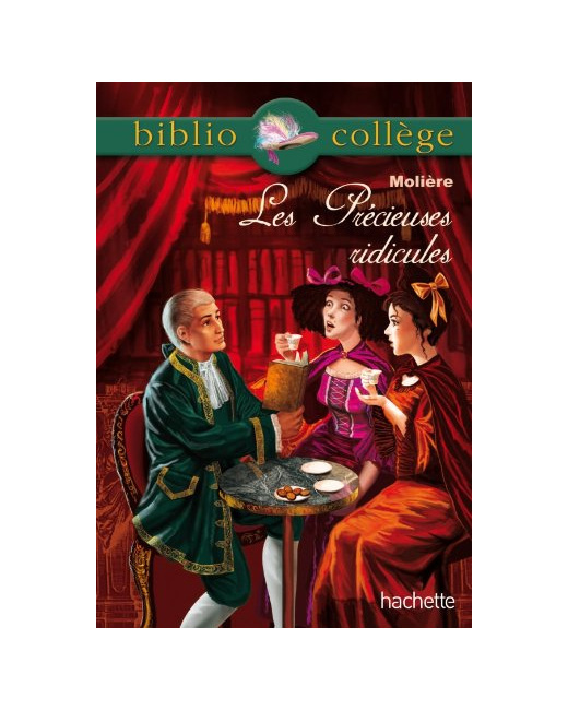 Bibliocollège - Les Précieuses ridicules, Molière