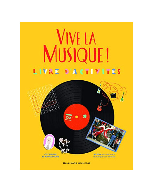 Livre Vive La Musique !: Livre D'Activités