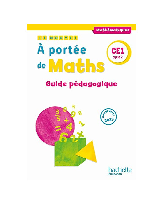 Le nouvel - À portée de maths CE1 - Guide pédagogique - Ed. 2023