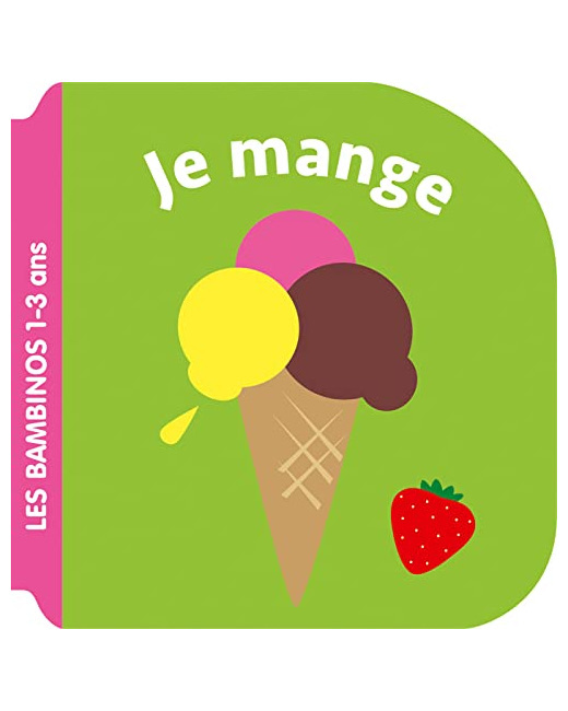 Les bambinos - Je mange