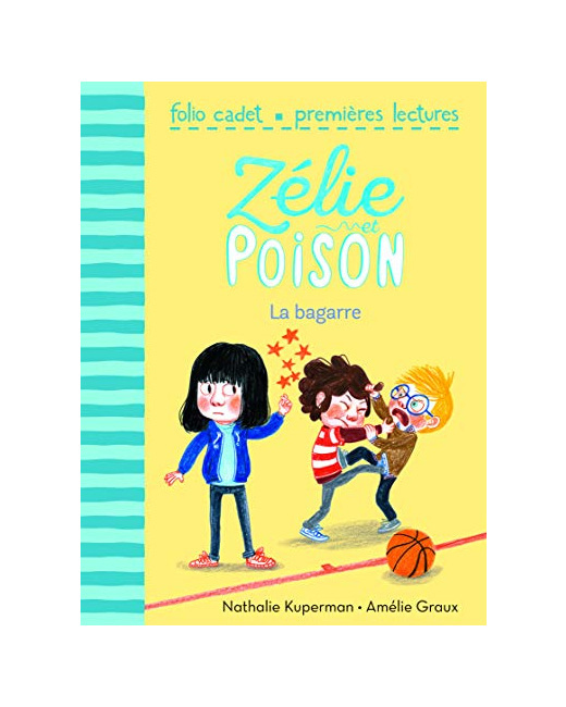 Livre Zélie Et Poison, Tome 4 : La Bagarre - Folio Cadet Premieres Lectures - De 6 À 8 Ans