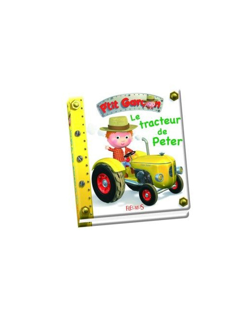 Livre Le tracteur de Peter - P'tit Garçon