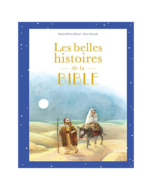 Les belles histoires de la Bible
