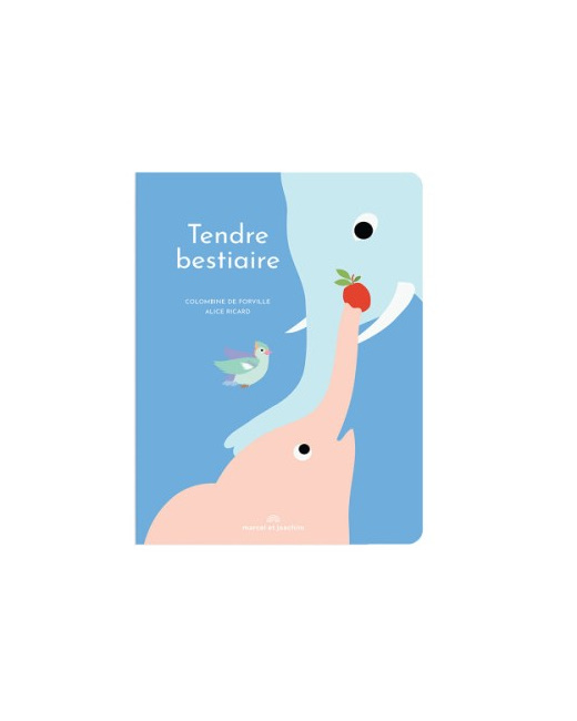 Livre Tendre Bestiaire