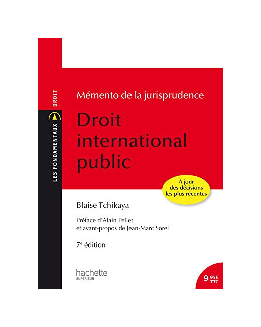 Les Fondamentaux - Mémento de la jurisprudence Droit International Public