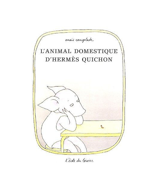 L'animal domestiques D'Hermès Quichon