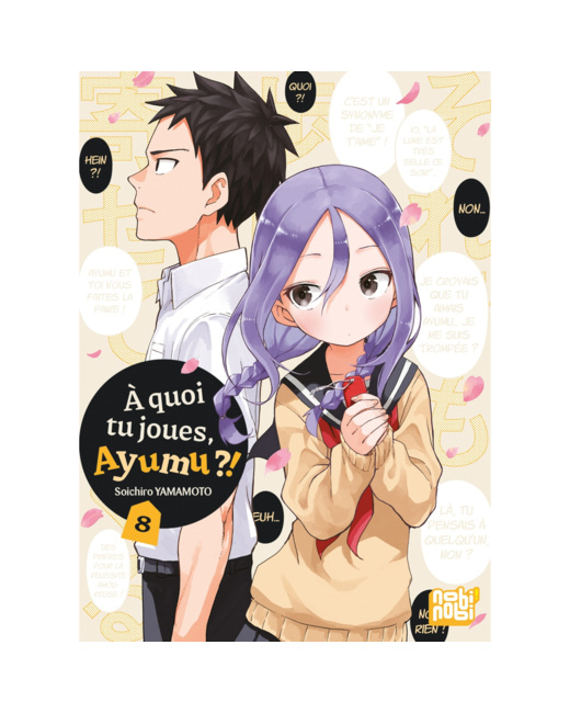 A quoi tu joues, Ayumu ?! Tome 8