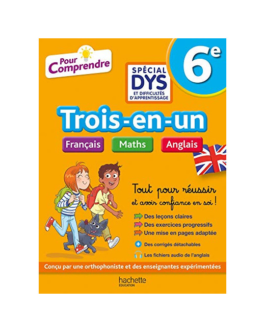 Pour Comprendre - 6e Spécial DYS (dyslexie) et difficultés d'apprentissage - Français Maths Anglais