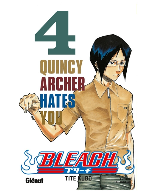 Bleach - Tome 04 - Quincy Archer hates you