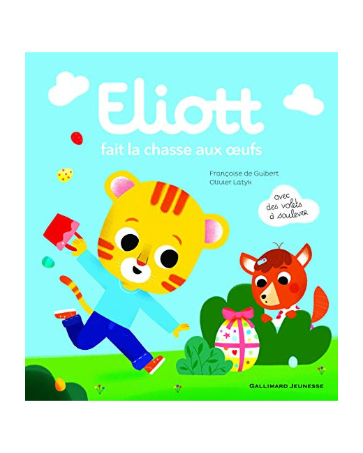Livre Eliott Fait La Chasse Aux Oeufs
