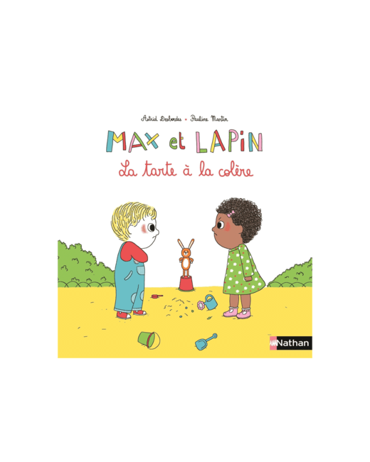 Max et Lapin La tarte à la colère