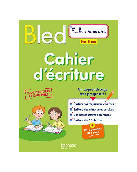 Bled Cahier d'écriture dès 5 ans