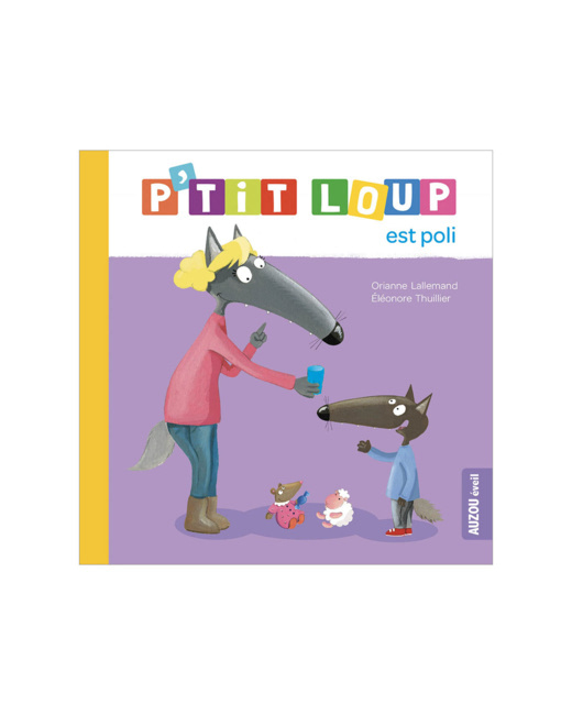 Livre P'tit loup est poli