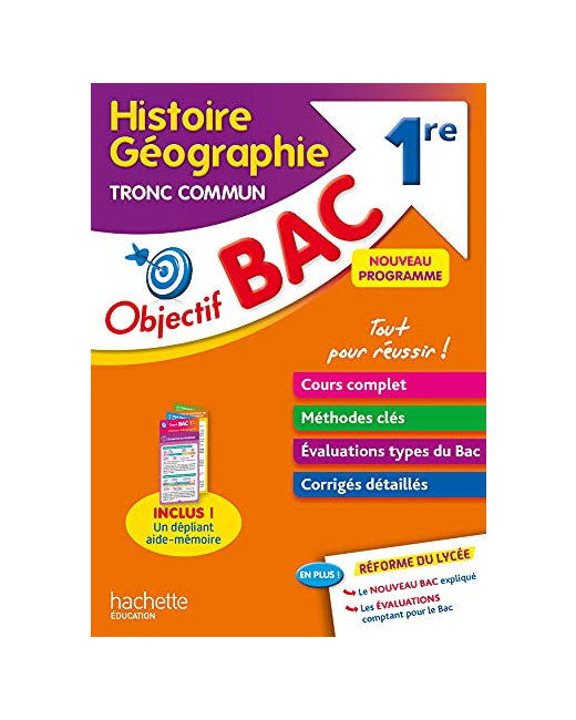 Objectif BAC Histoire-géographie Tronc commun 1re