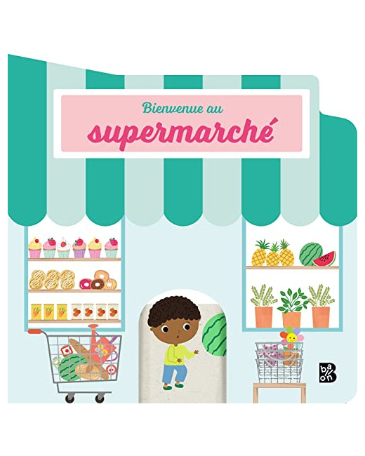 Livre Bienvenue au supermarché