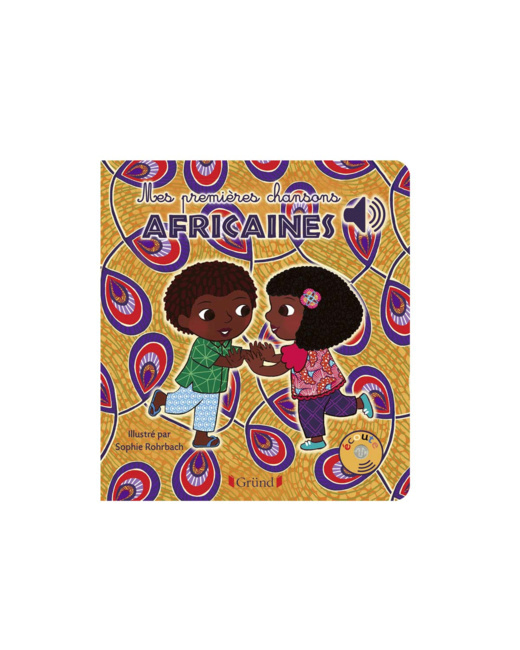 Livre Mes premières chansons africaines