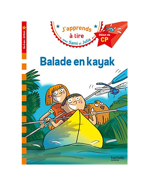 Sami et Julie CP Niveau 1 - Balade en kayak