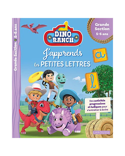 DINO RANCH - J'apprends les petites lettres - Grande Section